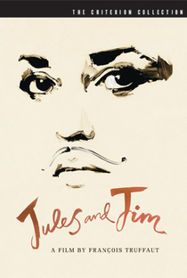 Jules e Jim - Uma Mulher Para Dois - Poster / Capa / Cartaz - Oficial 2
