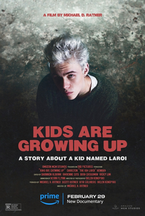 Kids Are Growing Up: A Story About A Kid Named Laroi - Poster / Capa / Cartaz - Oficial 1