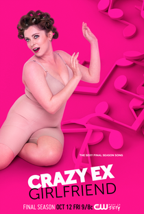 Crazy Ex-Girlfriend (4ª Temporada) - Poster / Capa / Cartaz - Oficial 1