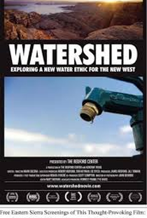 Watershed: Exploring a New Water Ethic for the New West - Poster / Capa / Cartaz - Oficial 1