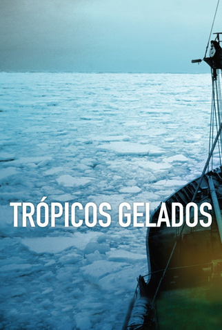 Poster 1 de Filme Trópicos Gelados (2016)