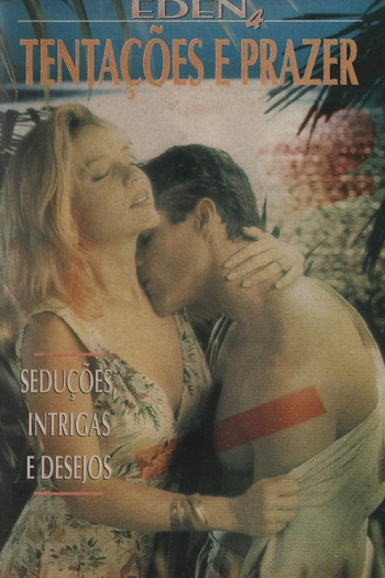 Poster de Episódio Eden 4 - Tentações e Prazer (1994)