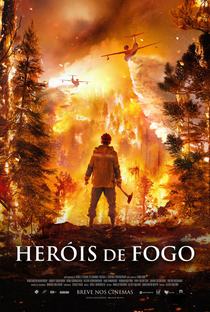 Heróis de Fogo - Poster / Capa / Cartaz - Oficial 1