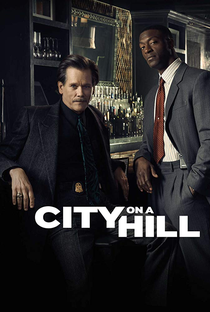 City on a Hill (1ª Temporada) - Poster / Capa / Cartaz - Oficial 2