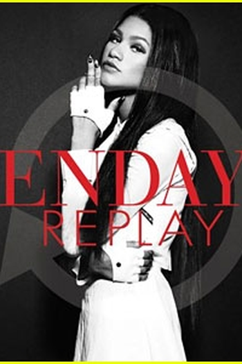  de Curta Zendaya: Replay (2013)