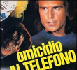 Omicidio al Telefono