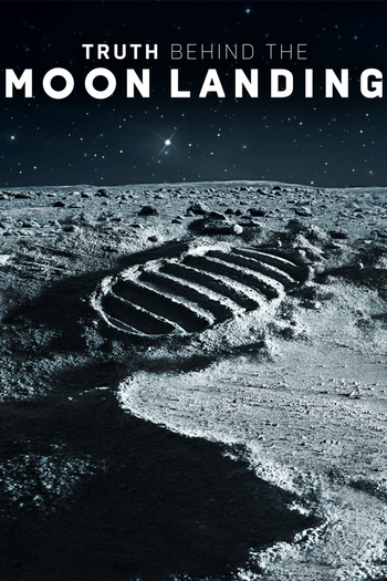 Poster de Franquia Truth Behind the Moon Landing (2019)