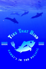 Ties that Bind: Hawai'i in the Pacific (Ties that Bind: Hawai'i in the Pacific)