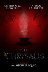 The Chrysalis (The Chrysalis)