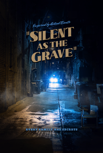 Silent as the Grave - Poster / Capa / Cartaz - Oficial 2