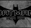 Batman: Death Wish