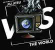 Jiu Jitsu vs the World