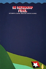 Meu irmão Fidel (Mi hermano Fidel)