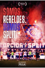 SOMOS REBELDES, SOMOS SPLIT (SOMOS REBELDES, SOMOS SPLIT)