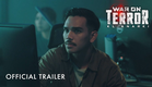 War On Terror: KL Anarki | Official Trailer