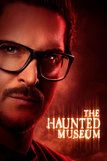 Poster de Franquia The Haunted Museum (2021)