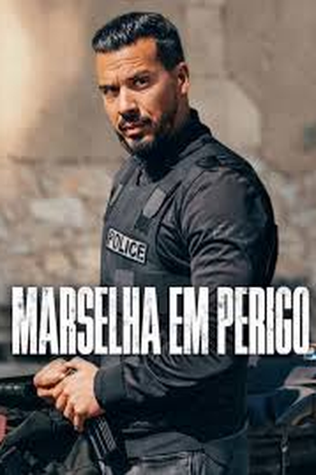  de Série Marselha em Perigo (2023)