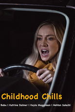 Childhood Chills (Childhood Chills)