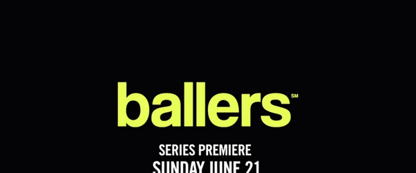 Ballers ganha novo trailer