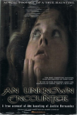 An Unknown Encounter (An Unknown Encounter: A True Account of the San Pedro Haunting)