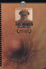 Os filmes secretos de James Broughton - O início (1948-53) (The secret films from James Broughton (1948-53))