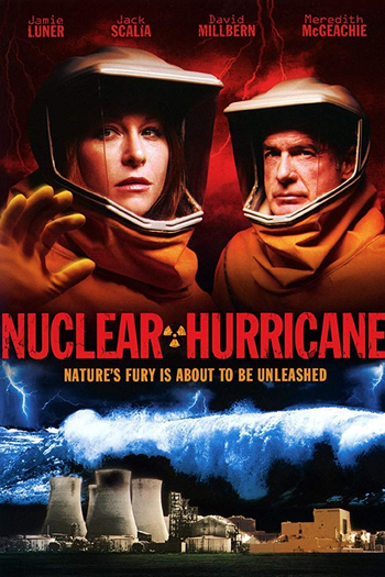 Poster de Filme Nuclear Hurricane (2007)