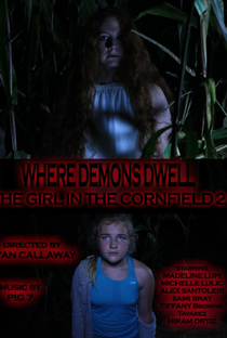 Where Demons Dwell: The Girl in the Cornfield 2 - Poster / Capa / Cartaz - Oficial 1