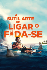 A Sutil Arte de Ligar o F*da-se (The Subtle Art of Not Giving a #@%!)