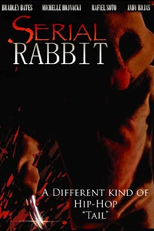 Serial Rabbit (Serial Rabbit)