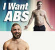 I Want Abs