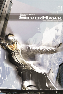 Silver Hawk - Poster / Capa / Cartaz - Oficial 3