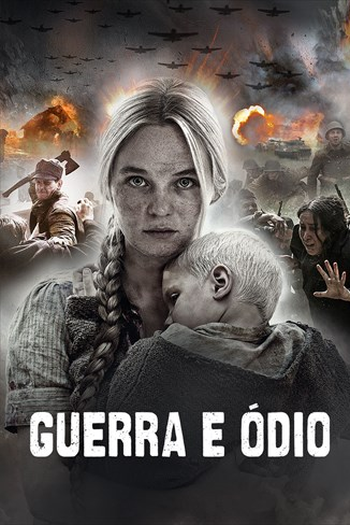  de Filme Guerra e Ódio (2016)