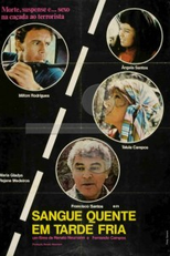 Sangue Quente em Tarde Fria (Sangue Quente em Tarde Fria)