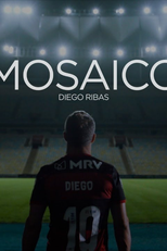 Mosaico - Um documentário de Diego Ribas (Mosaico - Um documentário de Diego Ribas)