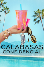 Calabasas Confidencial (1ª Temporada) (Calabasas Confidential (Season 1))