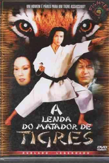 A Lenda do Matador de Tigres (Ren hu lian)