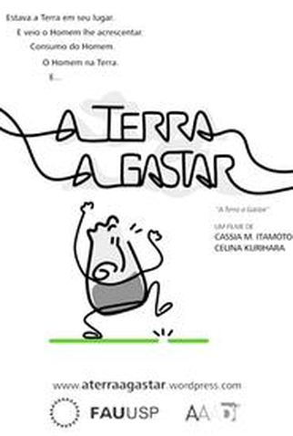 Poster 2 de Curta A Terra a Gastar (2009)
