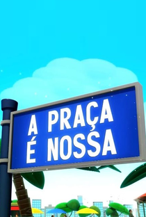 A Praça É Nossa (26ª Temporada) - Poster / Capa / Cartaz - Oficial 1