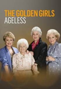 Golden Girls: Ageless (Golden Girls: Ageless)
