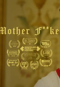 Mother Fucker (Mother Fucker)