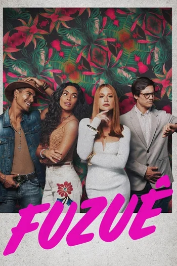 Poster de TV Fuzuê (2023)