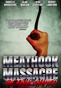Meathook Massacre: The Final Chapter (Meathook Massacre: The Final Chapter)