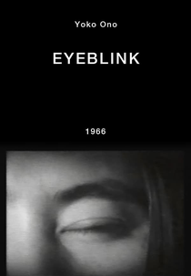 Eyeblink (Fluxfilm No. 9: Eye Blink)