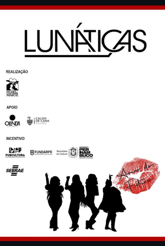Poster 1 de Filme As Lunáticas (2026)