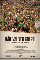 Não Vai Ter Golpe! (Não Vai Ter Golpe!)