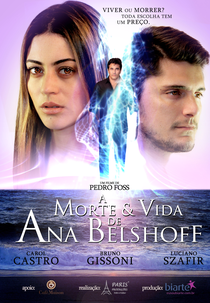 A Morte & Vida de Ana Belshoff (A Morte & Vida de Ana Belshoff)