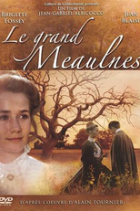 O Bosque das Ilusões Perdidas (Le Grand Meaulnes)