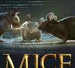 Mice, a small story