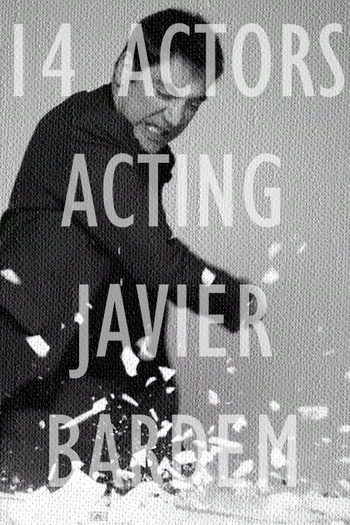 Poster de Curta 14 Actors Acting - Javier Bardem (2010)