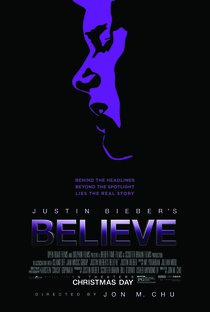 Justin Bieber's Believe - Poster / Capa / Cartaz - Oficial 2